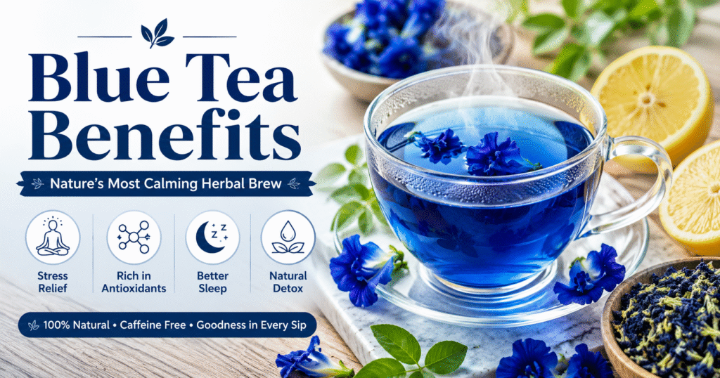 Blue Tea Benefits for Your Health